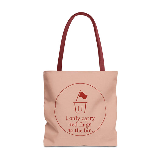 I Only Carry Red Flags to the Bin Tote Bag, Fun Shopping Bag, Quirky Gift for Friends, Eco-Friendly Tote, Cute Carryall for Everyday Use