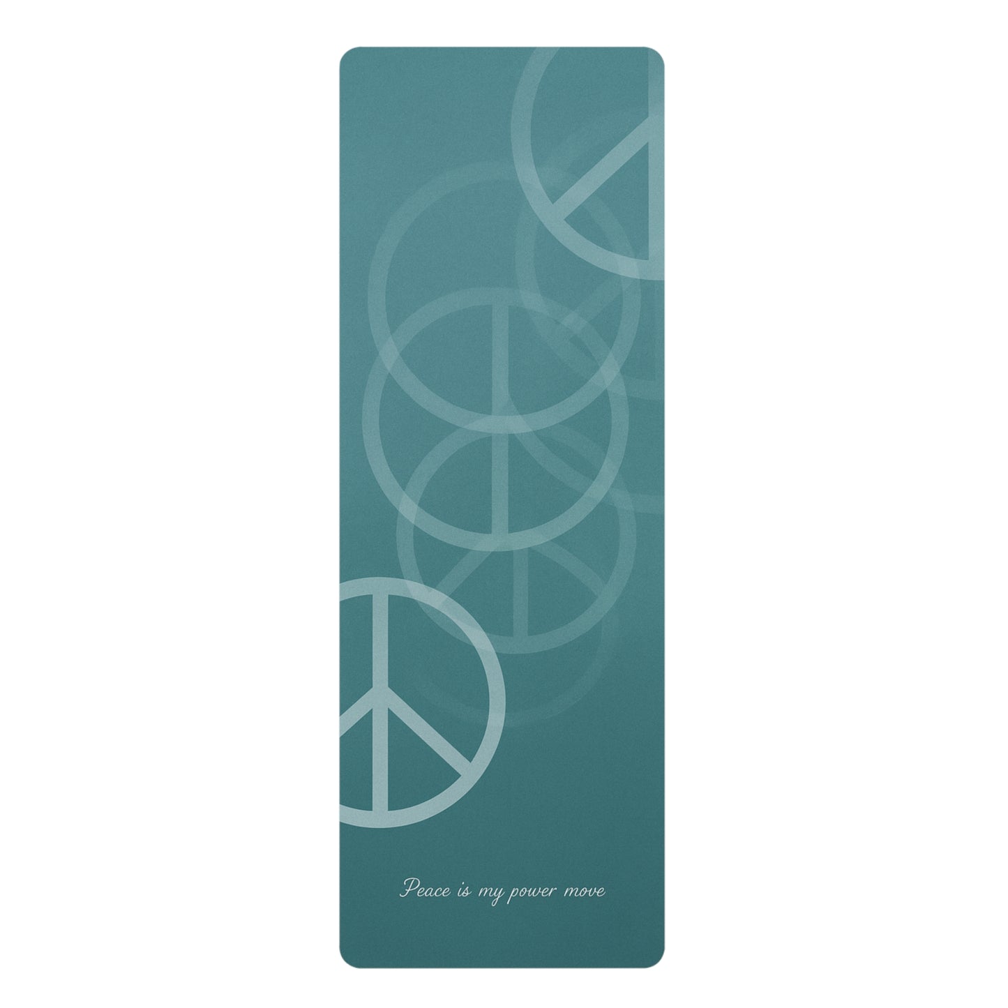 Peace Is My Power Move – Grounding Flow Yoga Mat