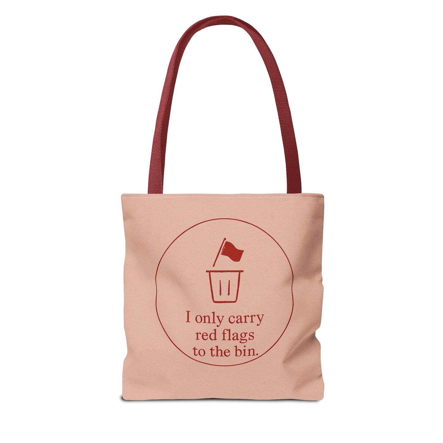 I Only Carry Red Flags to the Bin Tote Bag, Fun Shopping Bag, Quirky Gift for Friends, Eco-Friendly Tote, Cute Carryall for Everyday Use