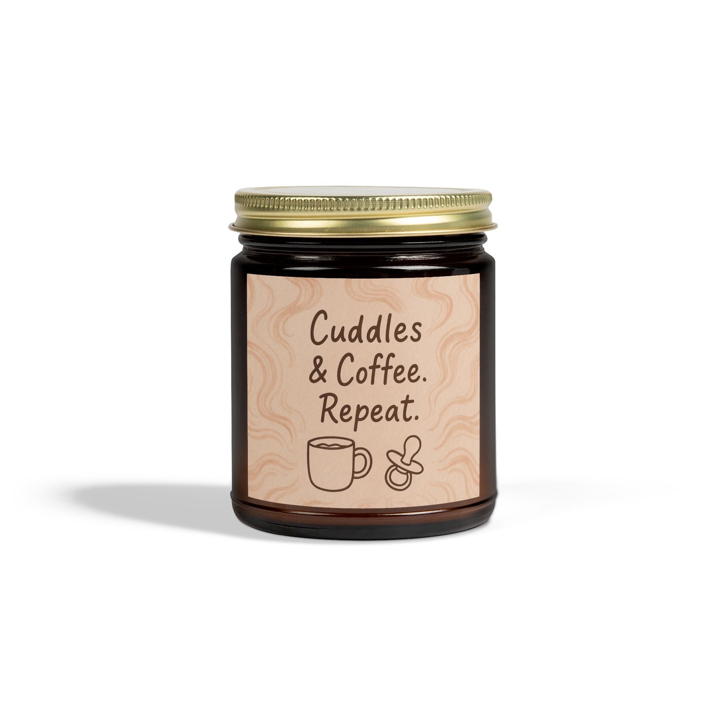 Cuddles & Coffee. Repeat. – Cozy Ritual Candle
