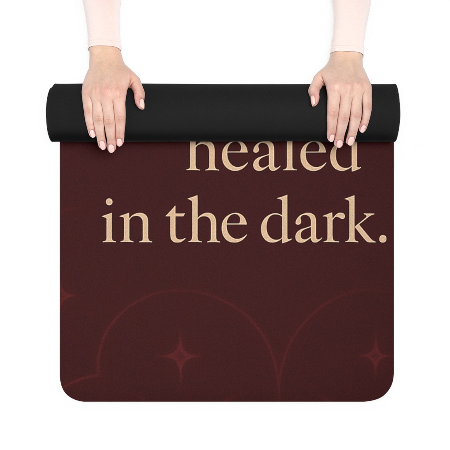 You Can’t Dim What Healed in the Dark – Shadow Work Yoga Mat