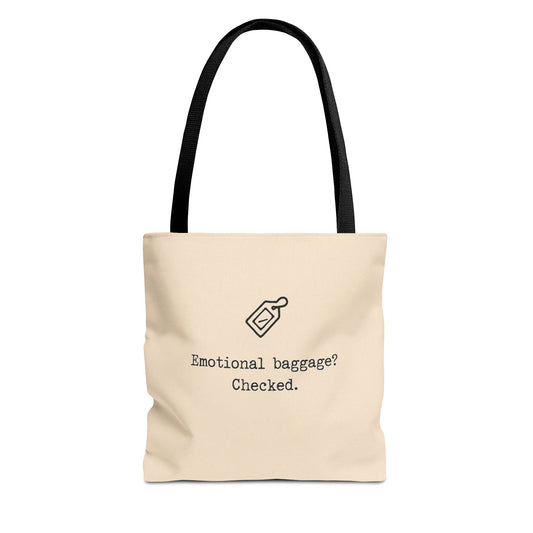 Emotional Baggage? Checked. Tote Bag, Funny Bag, Gift for Travelers, Eco-Friendly Shopping Tote, Inspirational Reusable Bag, Unique Statement Bag