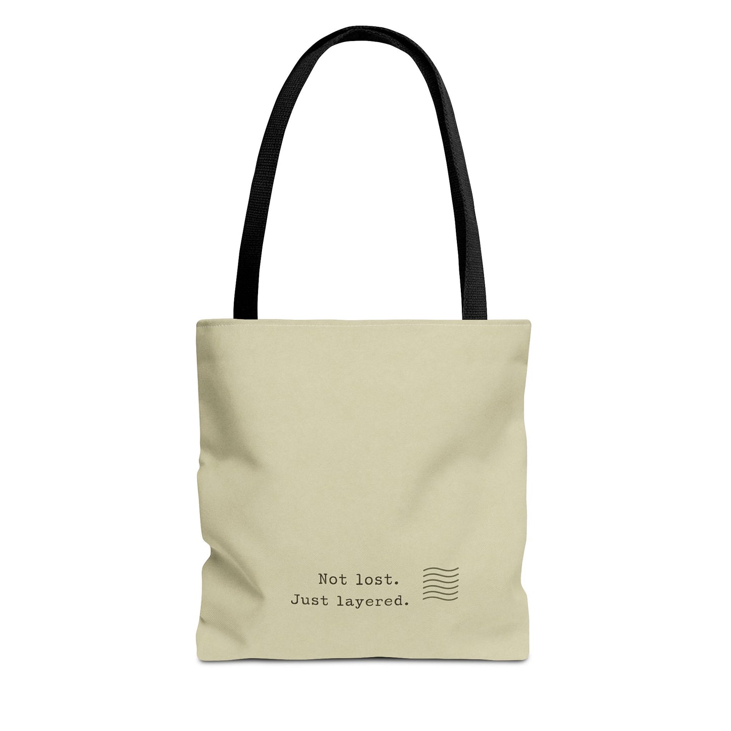 Not Lost Just Layered Tote Bag