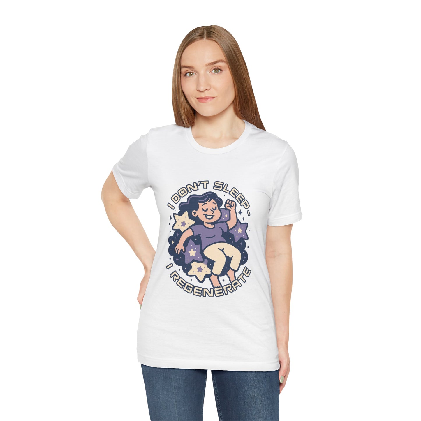 “I Don’t Sleep, I Regenerate” Tee – Mamas Be Like Collection