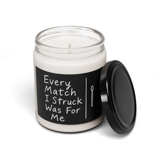Every Match I Struck Was For Me – Glow Up Ritual Candle