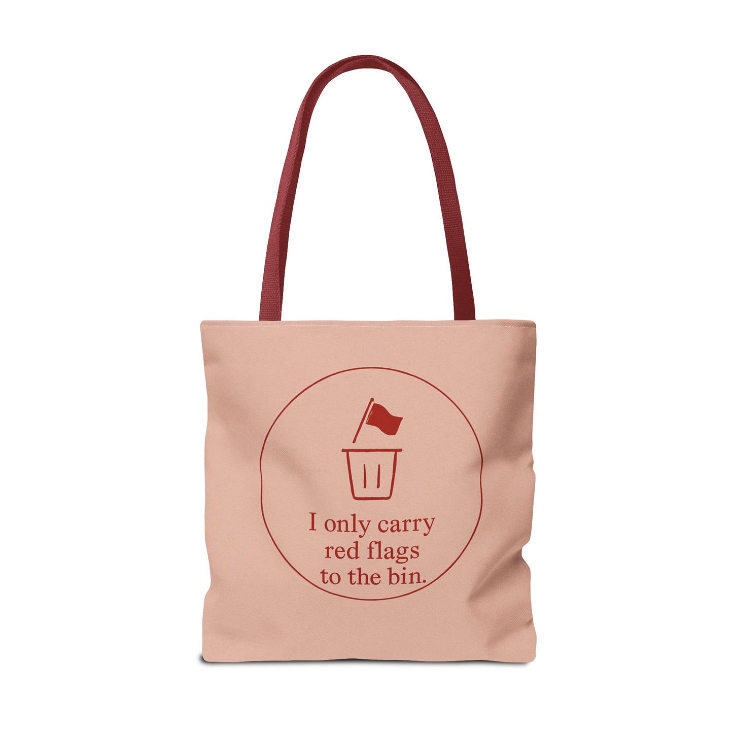I Only Carry Red Flags to the Bin Tote Bag, Fun Shopping Bag, Quirky Gift for Friends, Eco-Friendly Tote, Cute Carryall for Everyday Use
