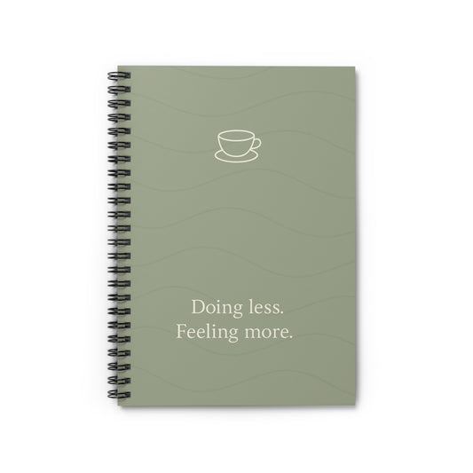Doing less. Feeling more. – Slow Mornings Journal