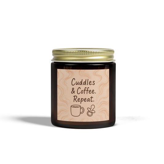 Cuddles & Coffee. Repeat. – Cozy Ritual Candle