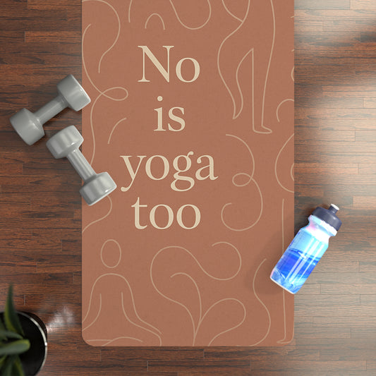No Is Yoga Too – Boundary Practice Yoga Mat