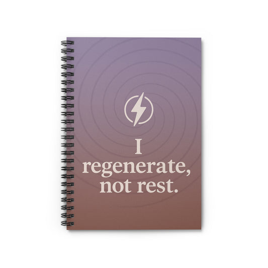 I Regenerate, Not Rest – Power Up Journal
