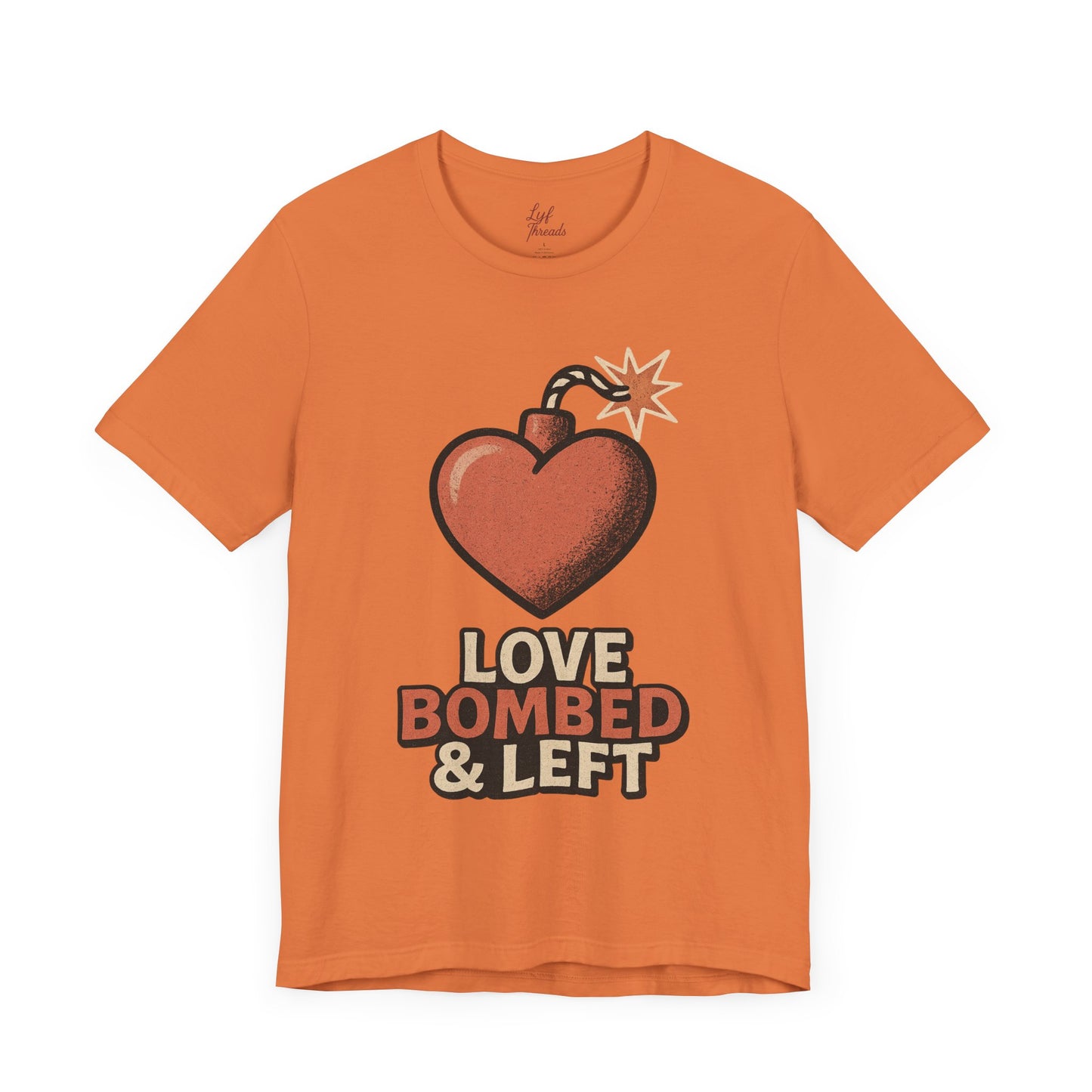 Love Bombed & Left – Red Flag Diaries Tee