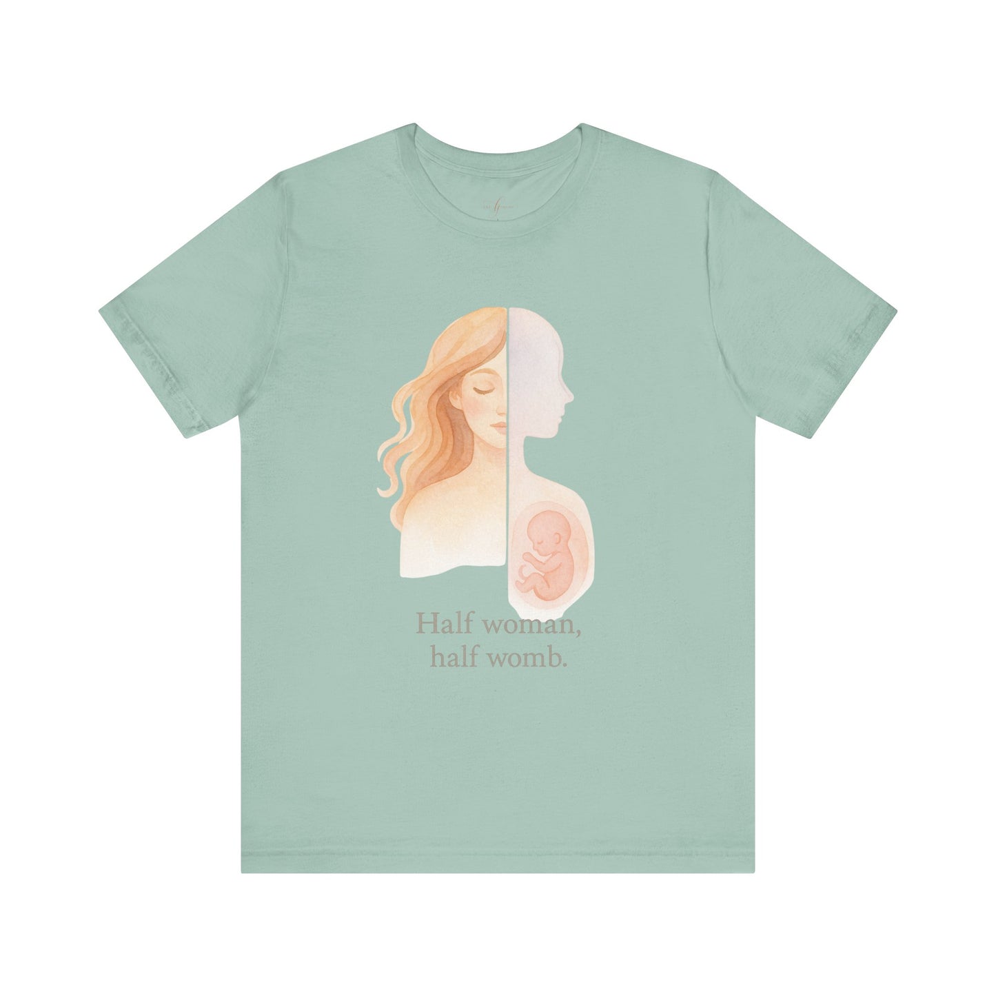 Half Woman, Half Womb – Maternity Muse Tee