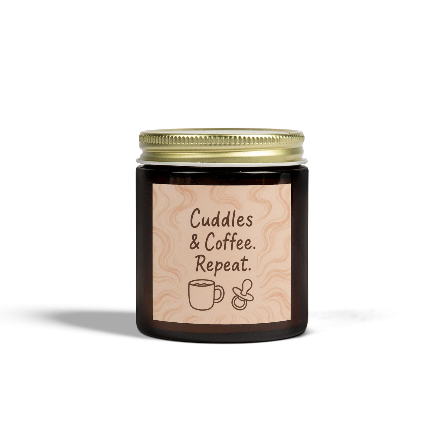 Cuddles & Coffee. Repeat. – Cozy Ritual Candle